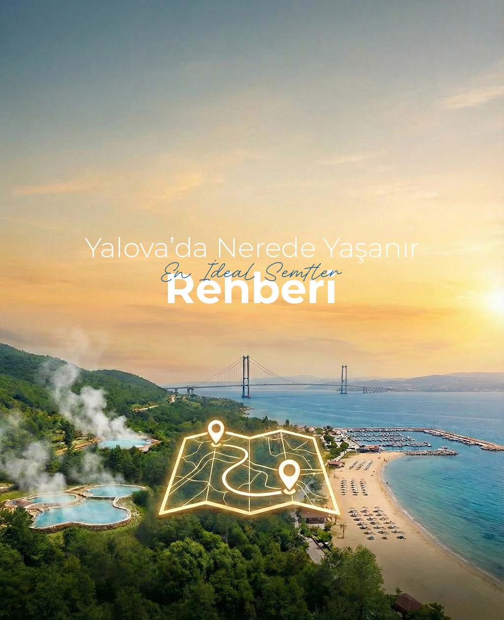 Yalova’da Yeni Bir Başlangıç: Emeklilik ve Yazlık İçin En İdeal Semtler Rehberi